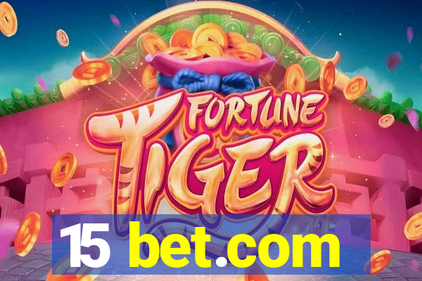 15 bet.com